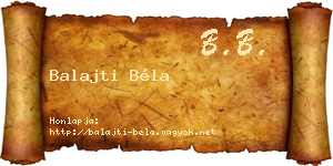 Balajti Béla névjegykártya